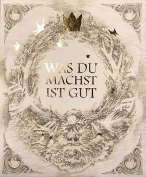 Was Du machst ist gut